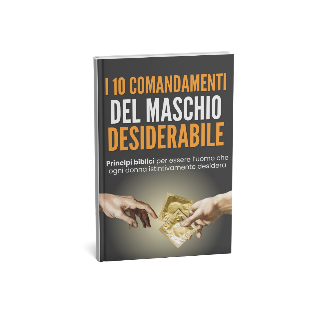 10 COMANDAMENTI DEL MASCHIO DESIDERABILE