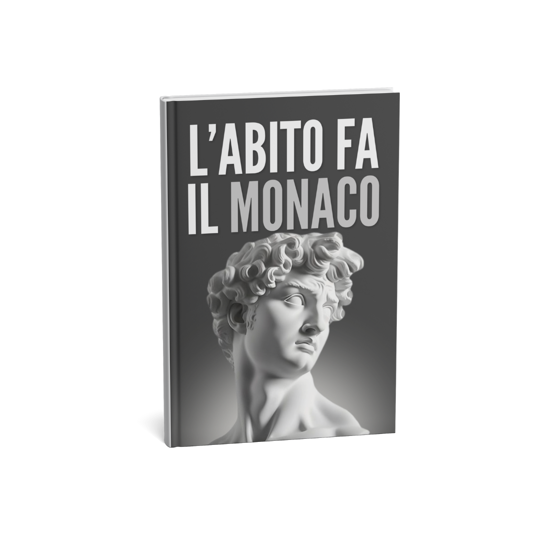 L'ABITO FA IL MONACO